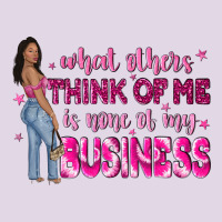 What Other Think Of Me Is None Of My Business Classic Tee | Teevron