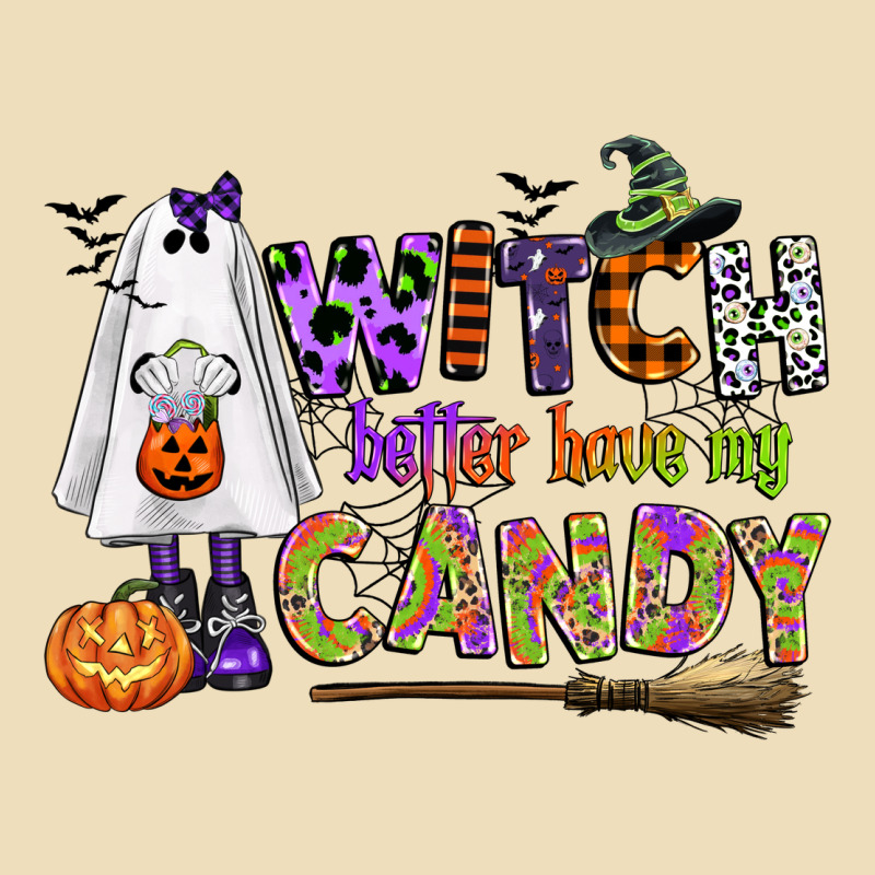 Witch Better Have My Candy Premium Hoodie by CowGirlArtShop | Teevron
