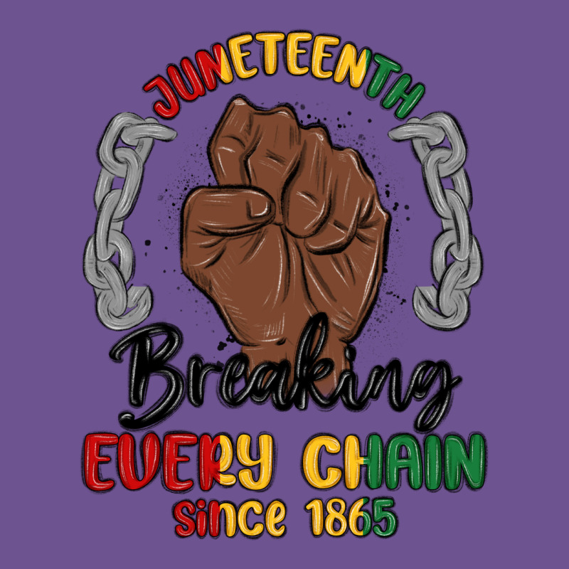 Every Chain Since 1865 Juneteenth Vintage Tee by MaliasSmallBusiness | Teevron