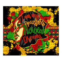 i am my ancestors wildest dreams | Teevron
