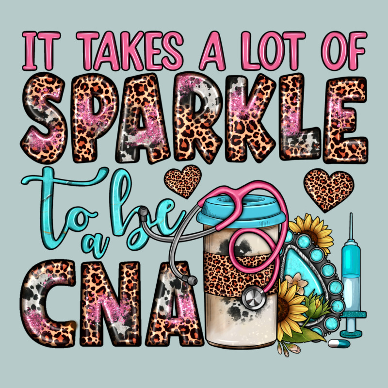 It Takes A Lot Of Sparkle To Be A Cna Heavy Core Tee by JahusDesignShop | Teevron