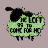 He Left The 99 To Come For Me Vintage Hoodie | Teevron