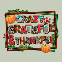 Crazy Grateful And Thankful Ladies Tee | Teevron