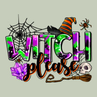 Witch Please Ladies Tee | Teevron
