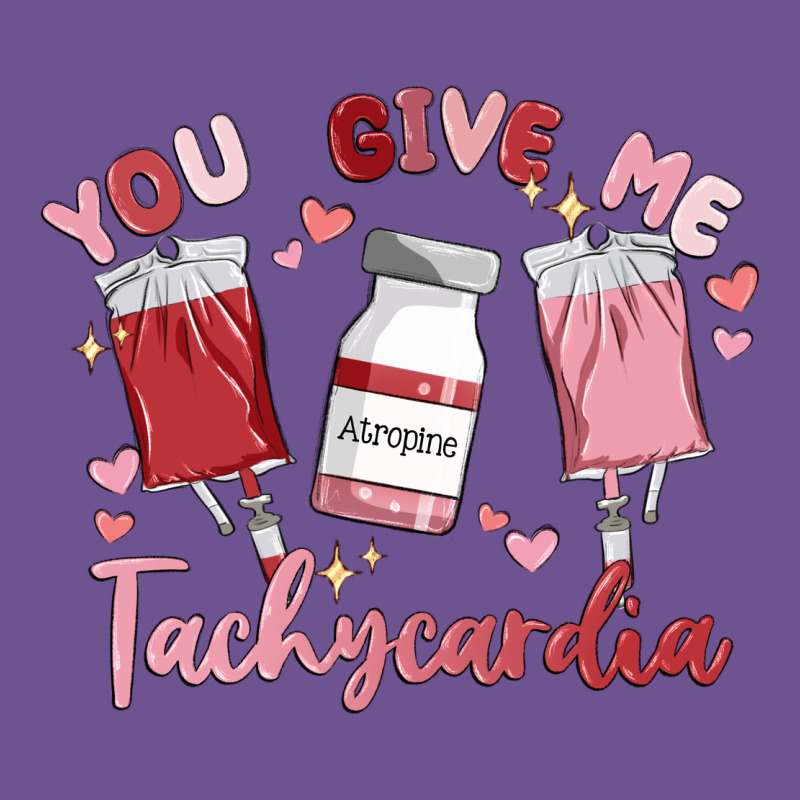 You Give Me Tachycardia Vintage Tee by MaliasSmallBusiness | Teevron