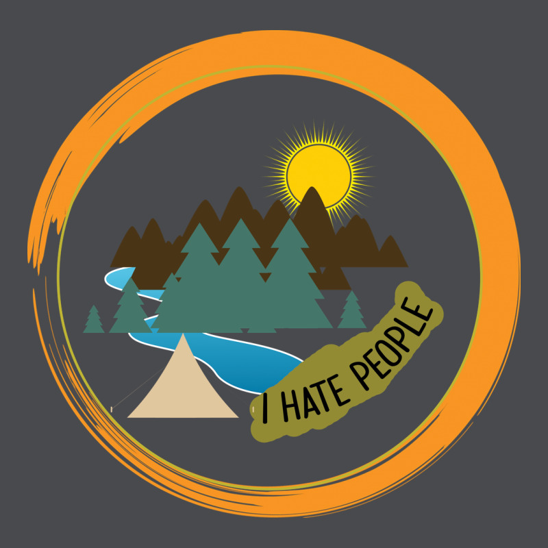 I Hate People Camping Hiking Zipper Hoodie by Bettercallsaul | Teevron