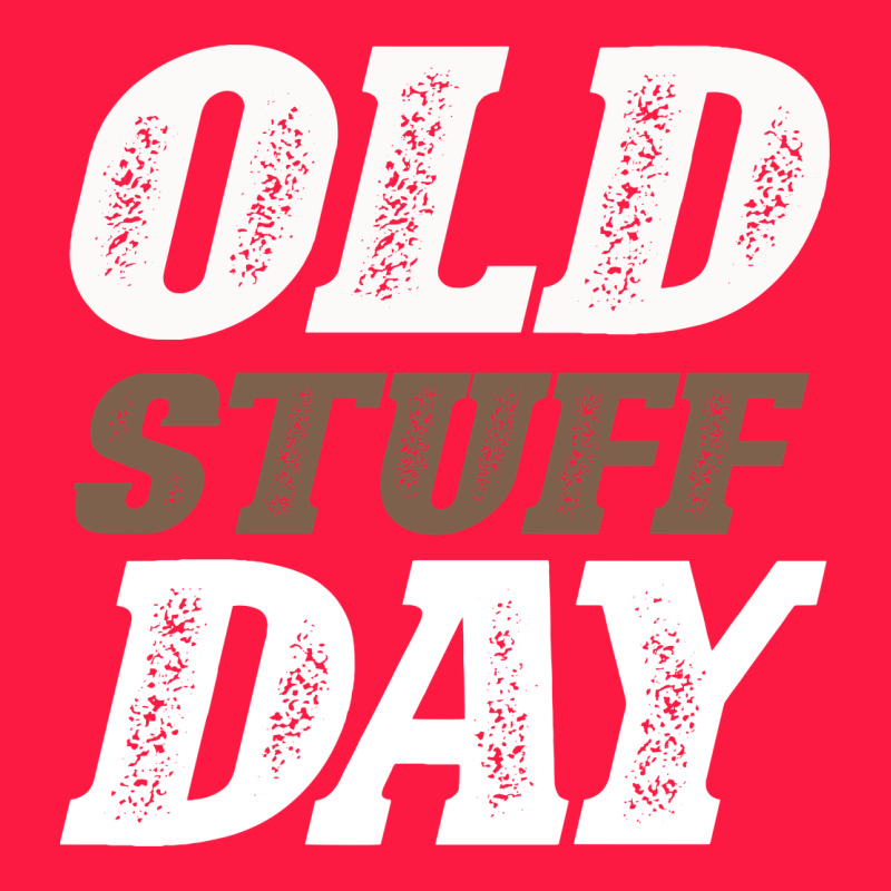 National Old Stuff Day Funny Gift Zipper Hoodie by Bettercallsaul | Teevron