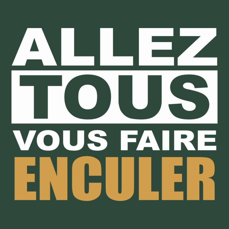 Allez Tous Vous Enculer Zipper Hoodie by Bettercallsaul | Teevron