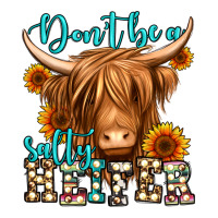 Don't Be A Salty Heifer Long Haired Cow Premium Tee | Teevron