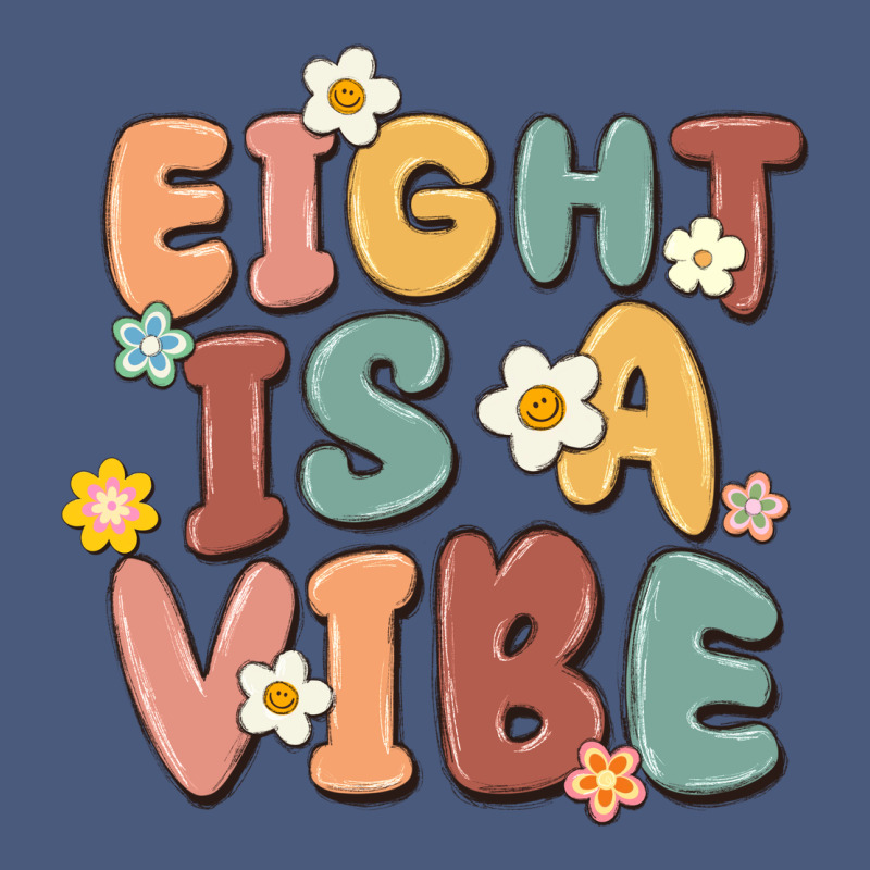 Eight Is A Vibe Vintage Hoodie by MaliasSmallBusiness | Teevron