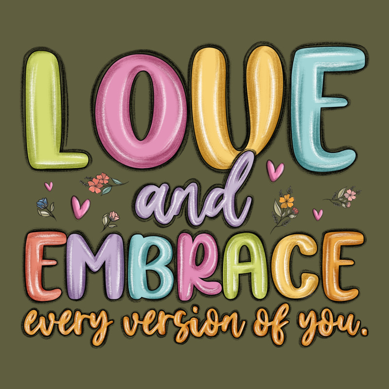 Love And Embrace Every Version Of You Vintage Tee by MaliasSmallBusiness | Teevron