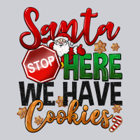 Santa Here We Have Cookies Heavyweight Sweatshirt | Teevron