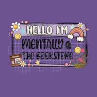 Hello Im Mentally At The Bookstore Vintage Tee | Teevron