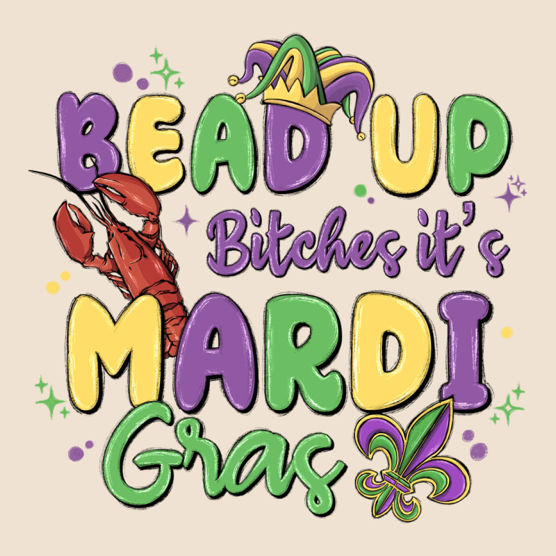 Bead Up Bitches It's Mardi Gras Urban Heavy Tee by MaliasSmallBusiness | Teevron