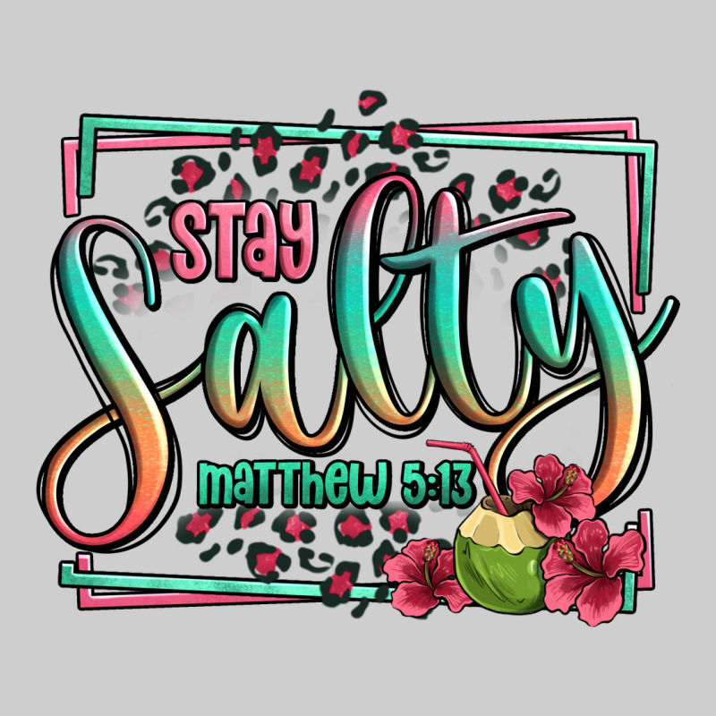 Stay Salty Matthew 5 13 Summer Premium Tee by Jasminsmagicworld | Teevron