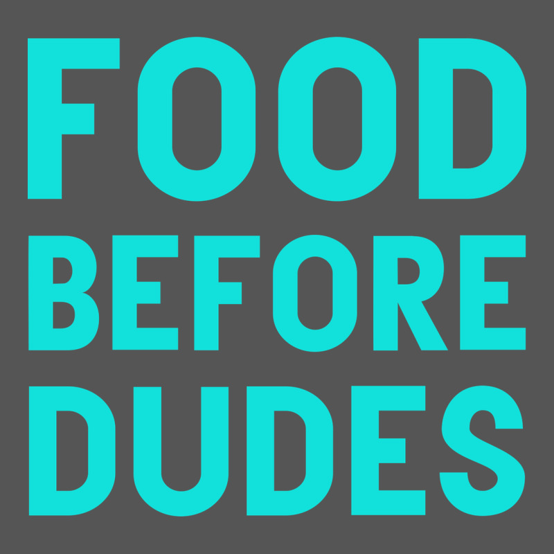 Food Before Dudes Zipper Hoodie by Bettercallsaul | Teevron