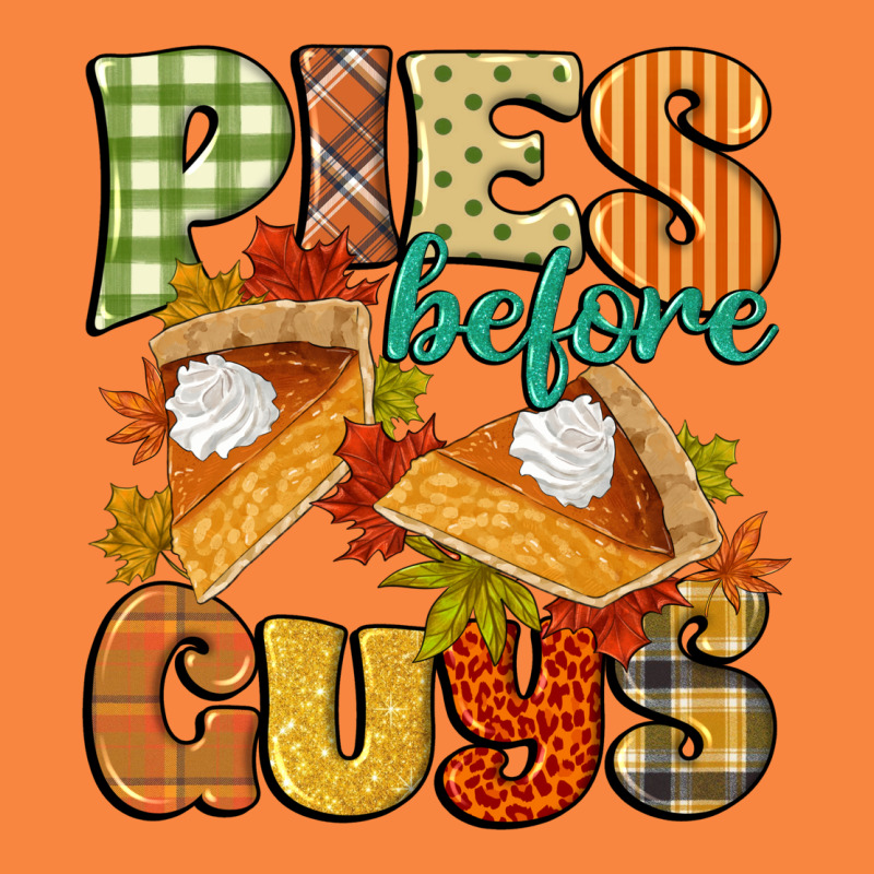 Pies Before Guys Premium Sweatshirt by CowGirlArtShop | Teevron