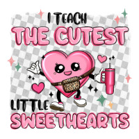 i teach the cutest little sweethearts | Teevron