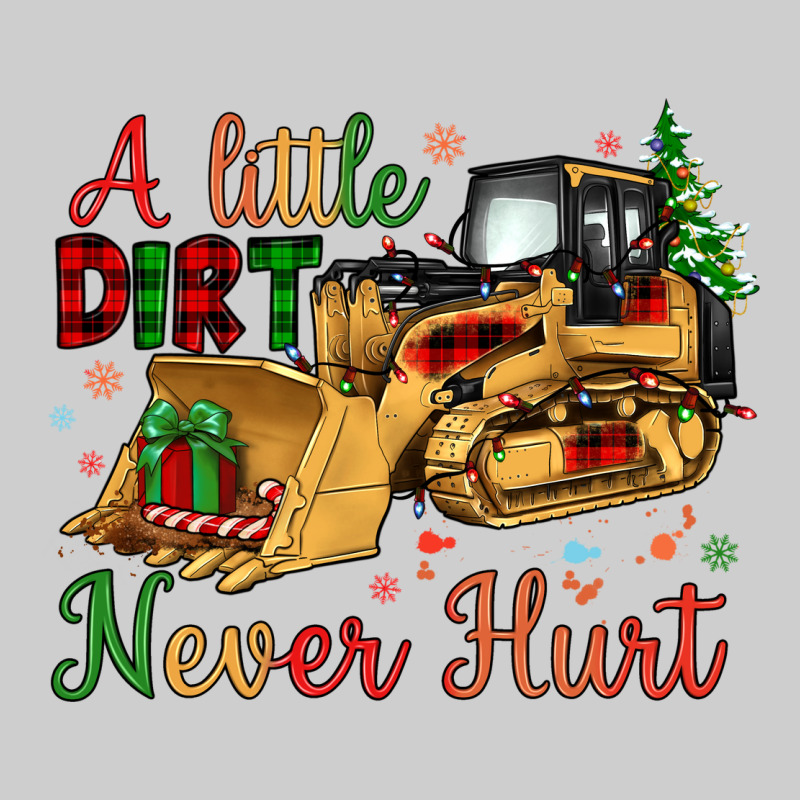 Christmas A Little Dirt Never Hurt Premium Tee by Artiststas | Teevron