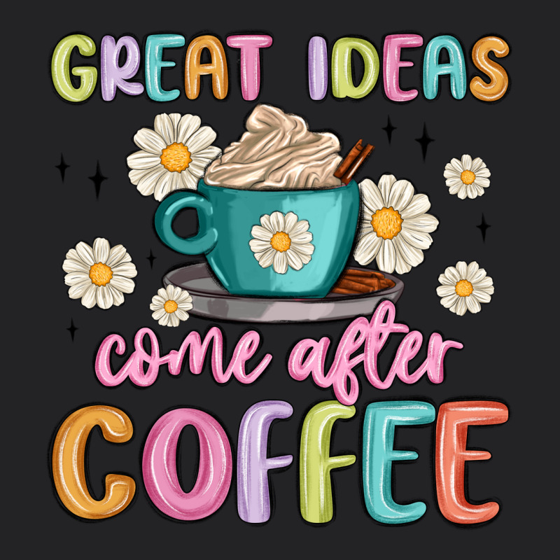 Great Ideas Come After Coffee Vintage Tee by MaliasSmallBusiness | Teevron