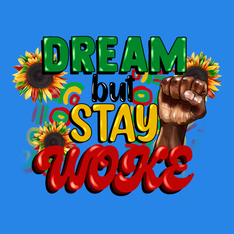 Dream But Stay Woke Juneteenth Premium Hoodie by CowGirlArtShop | Teevron