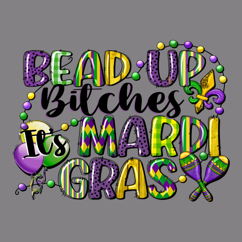 Bead Up Bitches Its Mardi Gras Heavyweight Hoodie by CowGirlArtShop | Teevron