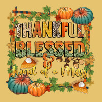 Thankful Blessed And Kind Of A Mess Premium Sweatshirt | Teevron