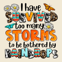 I Have Survived To May Storms To Be Bothered By Ra Ladies Tee | Teevron