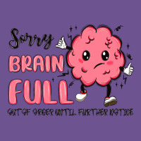 Sorry Brain Full Vintage Tee | Teevron