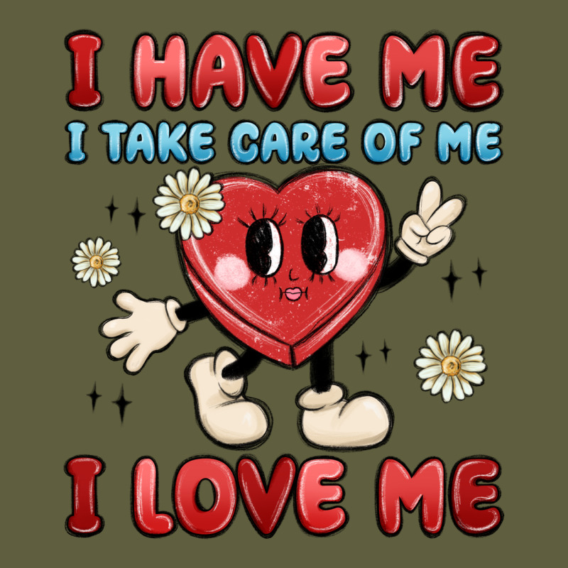 I Have Me I Take Care Of Me I Love Me Vintage Tee by MaliasSmallBusiness | Teevron