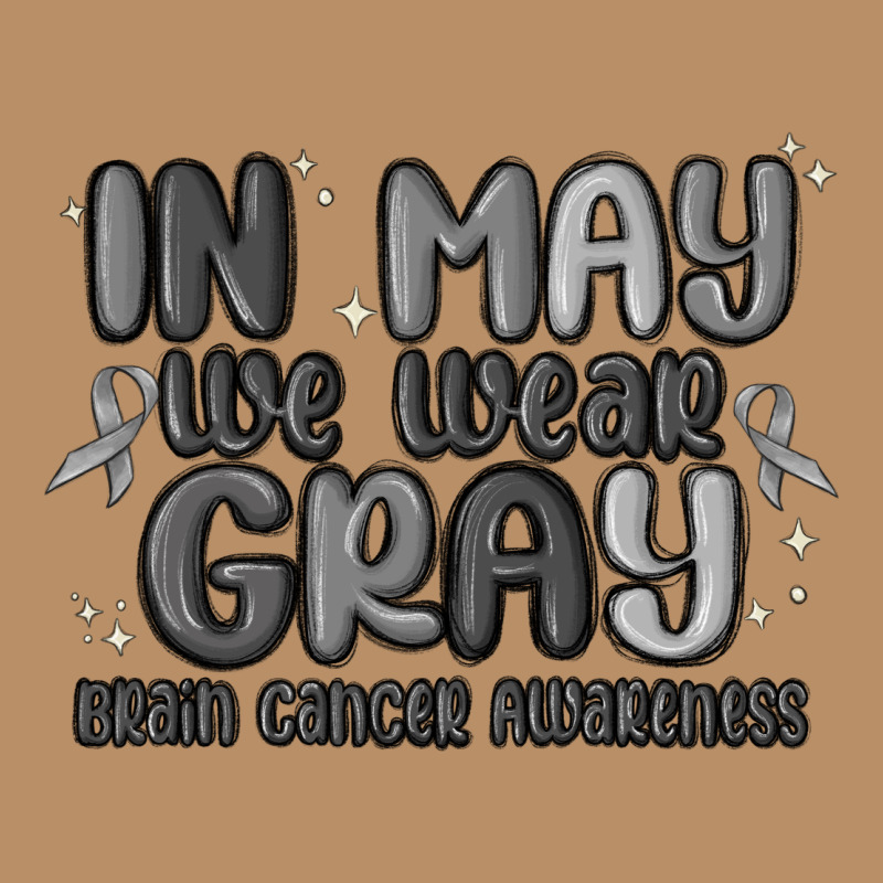 In May We Wear Gray Brain Cancer Awareness Vintage Hoodie by MaliasSmallBusiness | Teevron