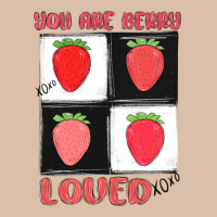 You Are Berry Loved Urban Heavy Tee | Teevron