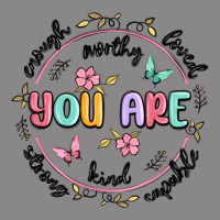 You Are Enough Vintage Tee | Teevron