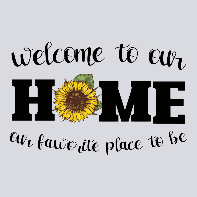 Welcome To Our Home Sunflower Zipper Hoodie by Bettercallsaul | Teevron