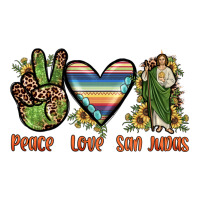 peace love san judas | Teevron