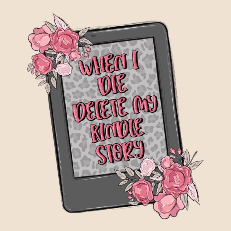 When I Die Delete My Kindle History Urban Heavy Tee by MaliasSmallBusiness | Teevron