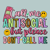 Call Me Antisocial But Please Don't Call Me Heavy Core Tee | Teevron