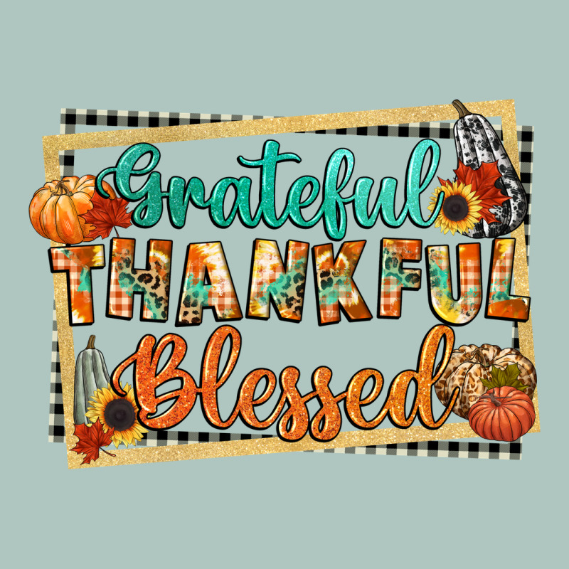 Thankful Grateful Blessed Premium Sweatshirt by CowGirlArtShop | Teevron