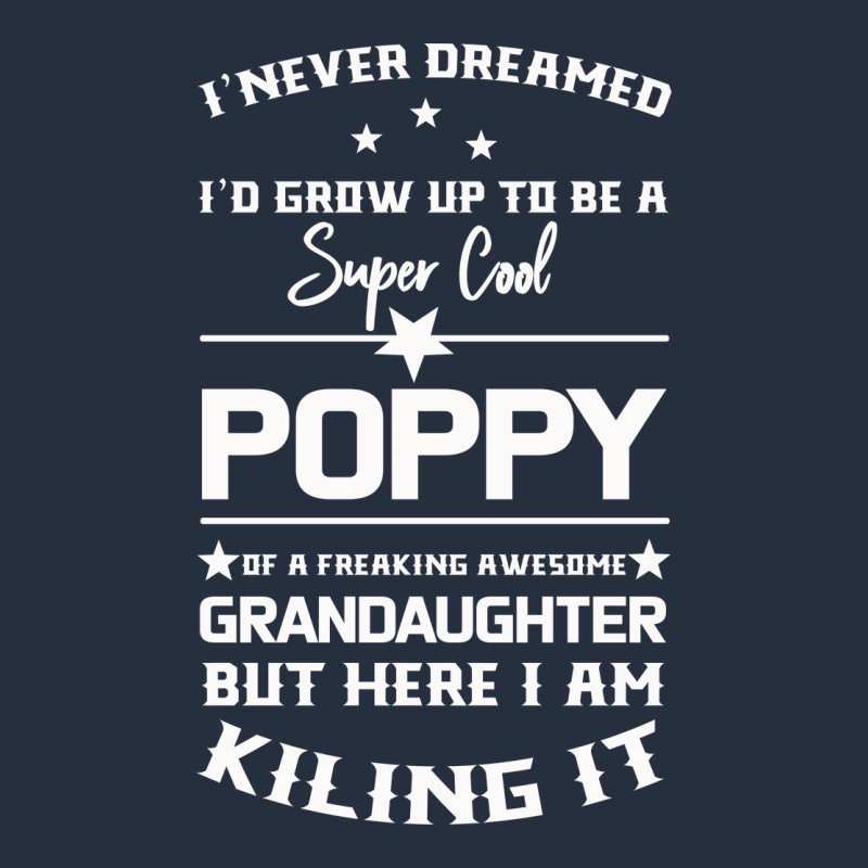 Super Cool Poppy Of A Freaking Awesome Granddaugh Zipper Hoodie by Bettercallsaul | Teevron