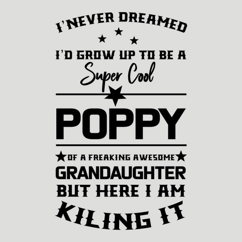 Super Cool Poppy Of A Freaking Awesome Granddaugh Zipper Hoodie by Bettercallsaul | Teevron