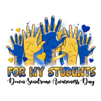 for my students down sendrome awareness day | Teevron