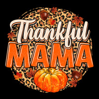 Thankful Mama Long Sleeve Tee | Teevron