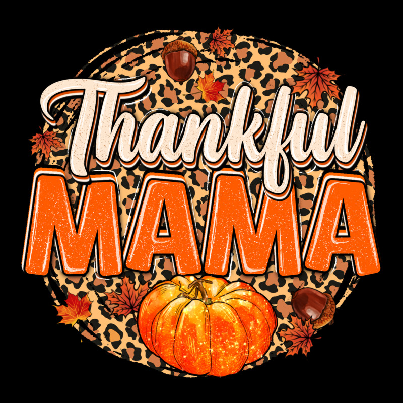 Thankful Mama Long Sleeve Tee by MaliasSmallBusiness | Teevron