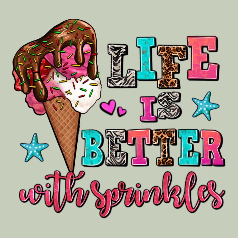 Life Is Better With Sprinkles Ladies Tee by AdoDesignShop | Teevron