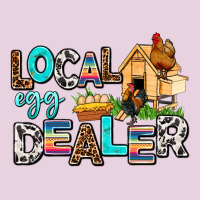 Local Egg Dealer Ladies Tee | Teevron