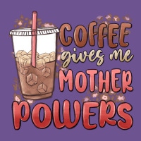 Coffee Gives Me Mother Powers Vintage Tee | Teevron