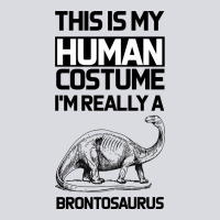 This Is My Human Costume Im Really A Brachiosaurus Zipper Hoodie | Teevron