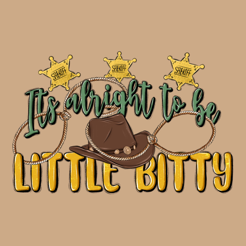 Its Alright To Be Little Bitty Vintage Hoodie by MaliasSmallBusiness | Teevron