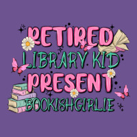 Retired Library Kid Present Bookish Girlie Vintage Tee | Teevron