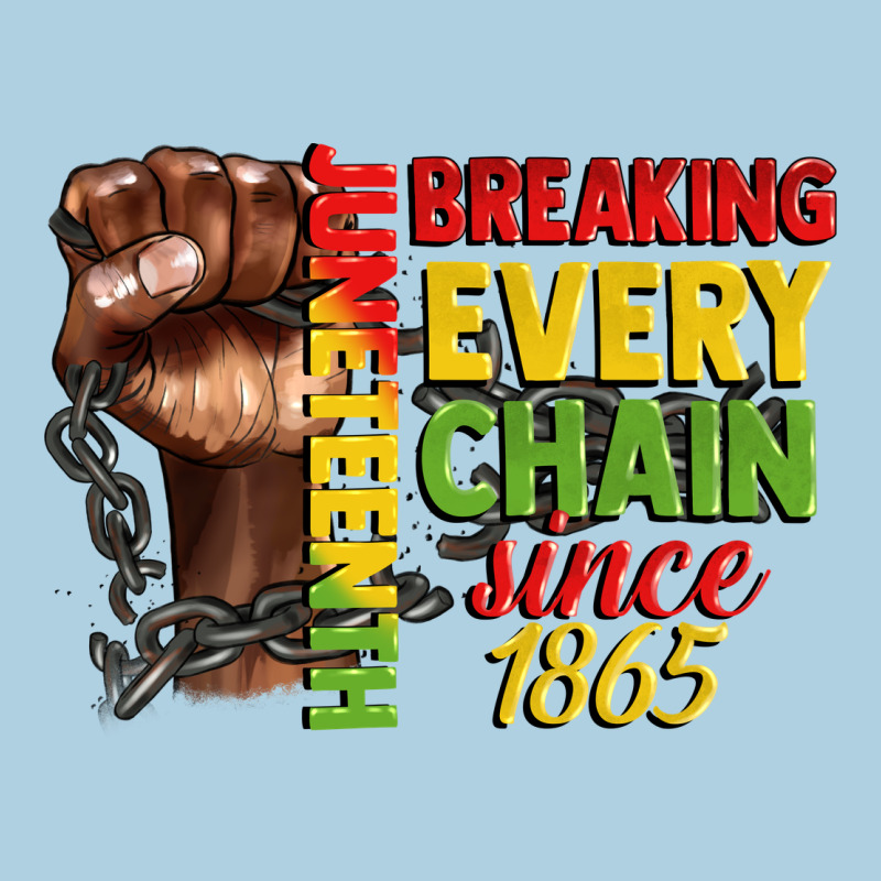 Juneteenth Breaking Every Chain Since 1865 Premium Hoodie by CowGirlArtShop | Teevron